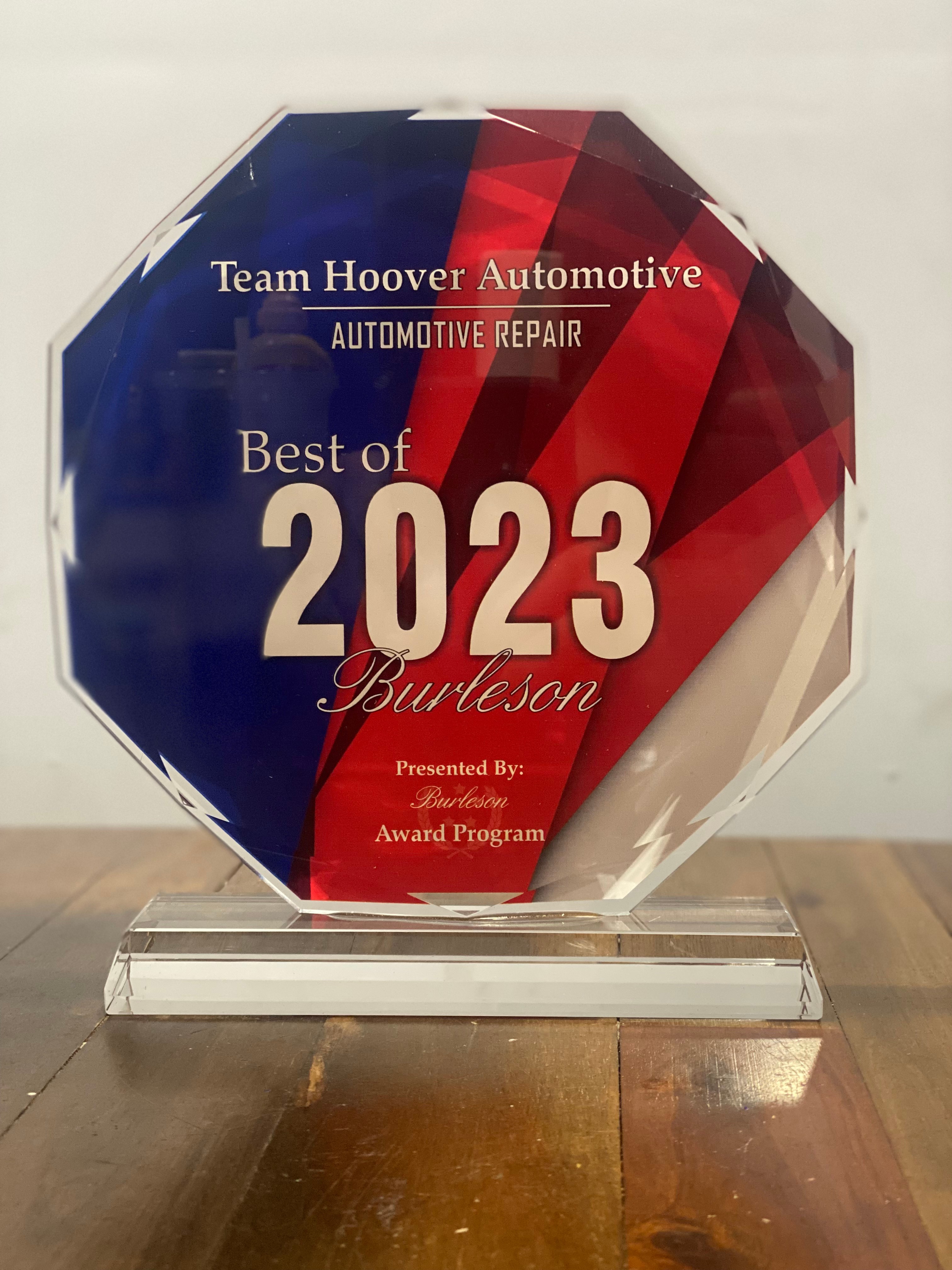 Best of Burleson 2023 award trophy — Team Hoover Automotive, Best Automotive Repair, presented by the Burleson Award Program